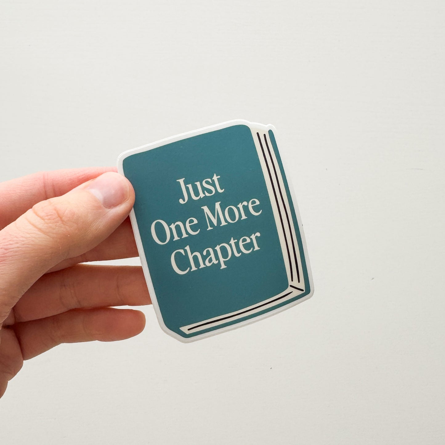 Just One More Chapter Sticker