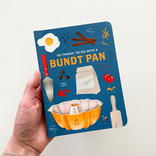 101 Things to Do With a Bundt Pan