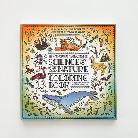 The Wondrous Workings of Science and Nature Coloring Book