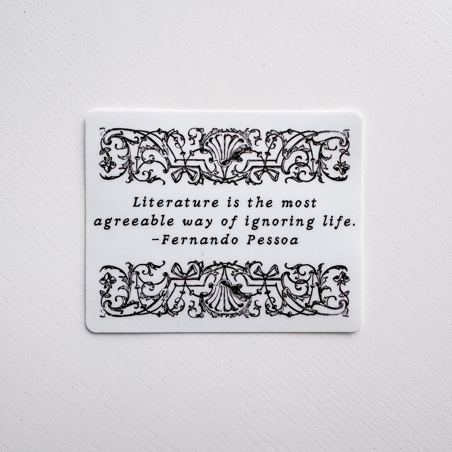 Ignoring Life Literary Quote Rectangular Sticker