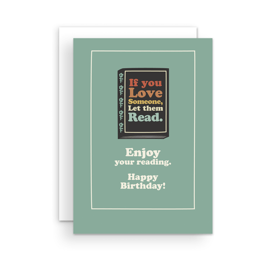 If You Love Someone Let Them Read Sticker Combo Birthday Card
