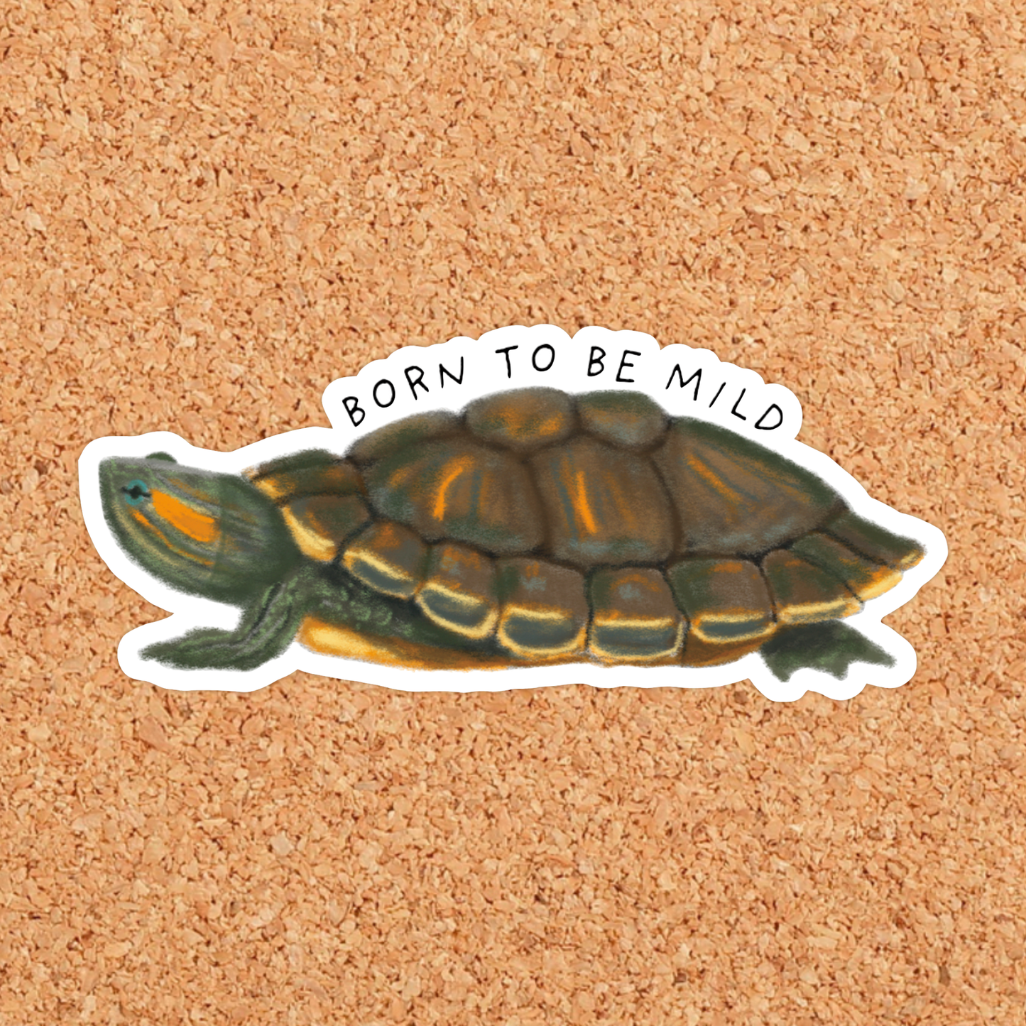 Born to be Mild Turtle Sticker