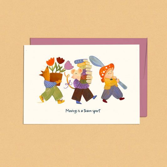 Moving is a Team Sport Greeting Card