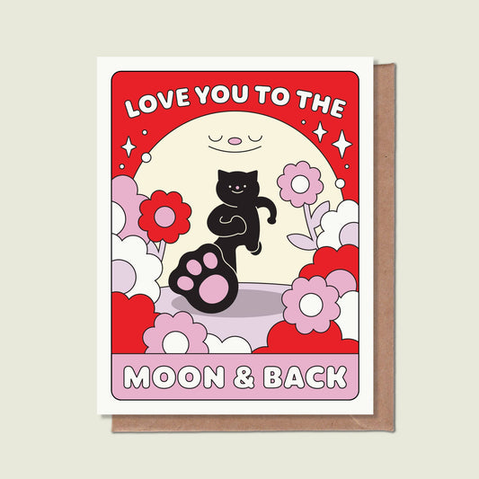 Love You To The Moon & Back Greeting Card