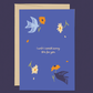 Carry This For You Sympathy Card