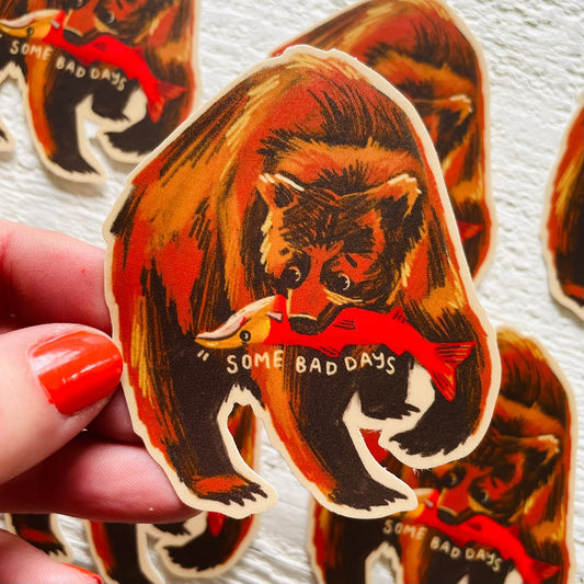 Some Bad Days Bear Sticker