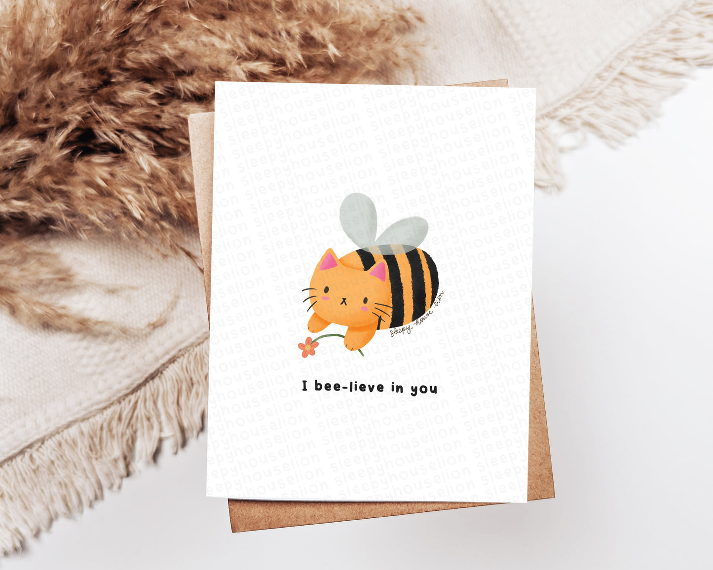 I Bee-Lieve in You Card