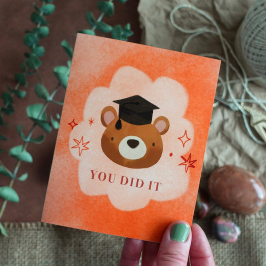You Did It Graduation Card