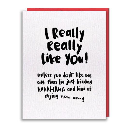 I Like You Card
