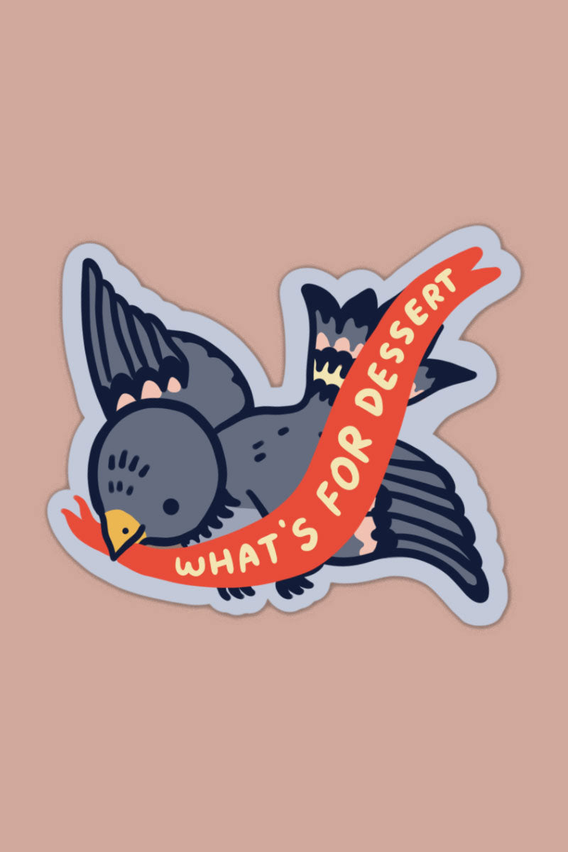 What's For Dessert Sticker