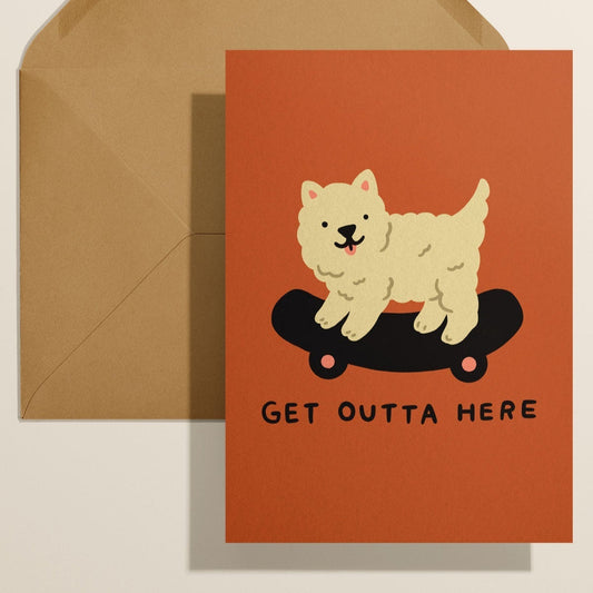 Get Outta Here Card