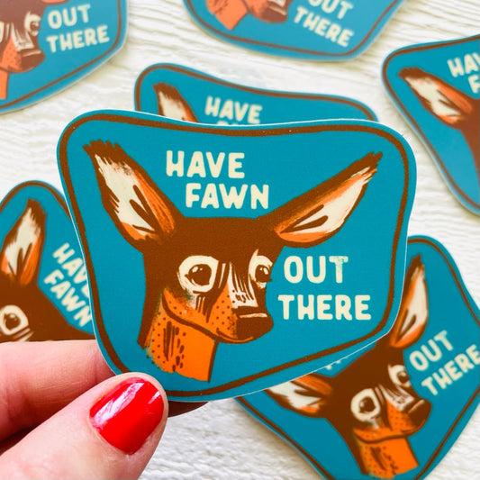 Have Fawn Deer Sticker