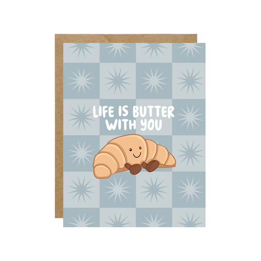 Butter With You Card