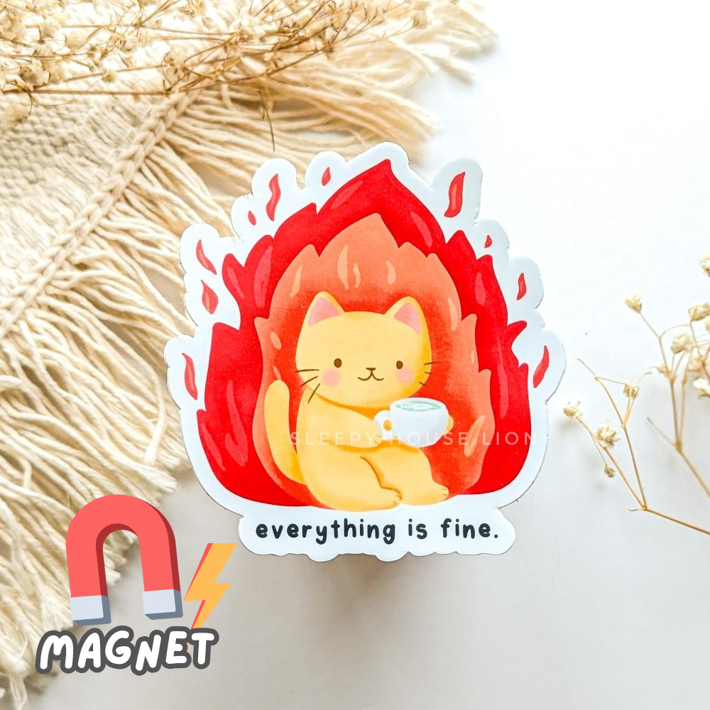 Everything is Fine Cat Magnet