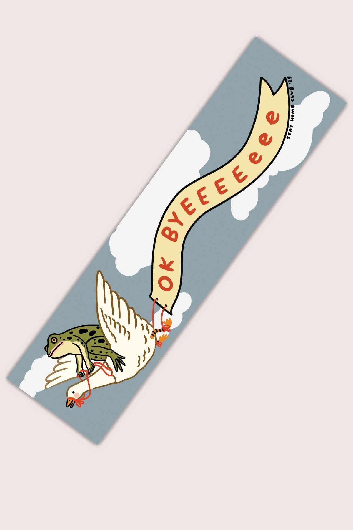 Ok Byeeeeee Bumper Sticker