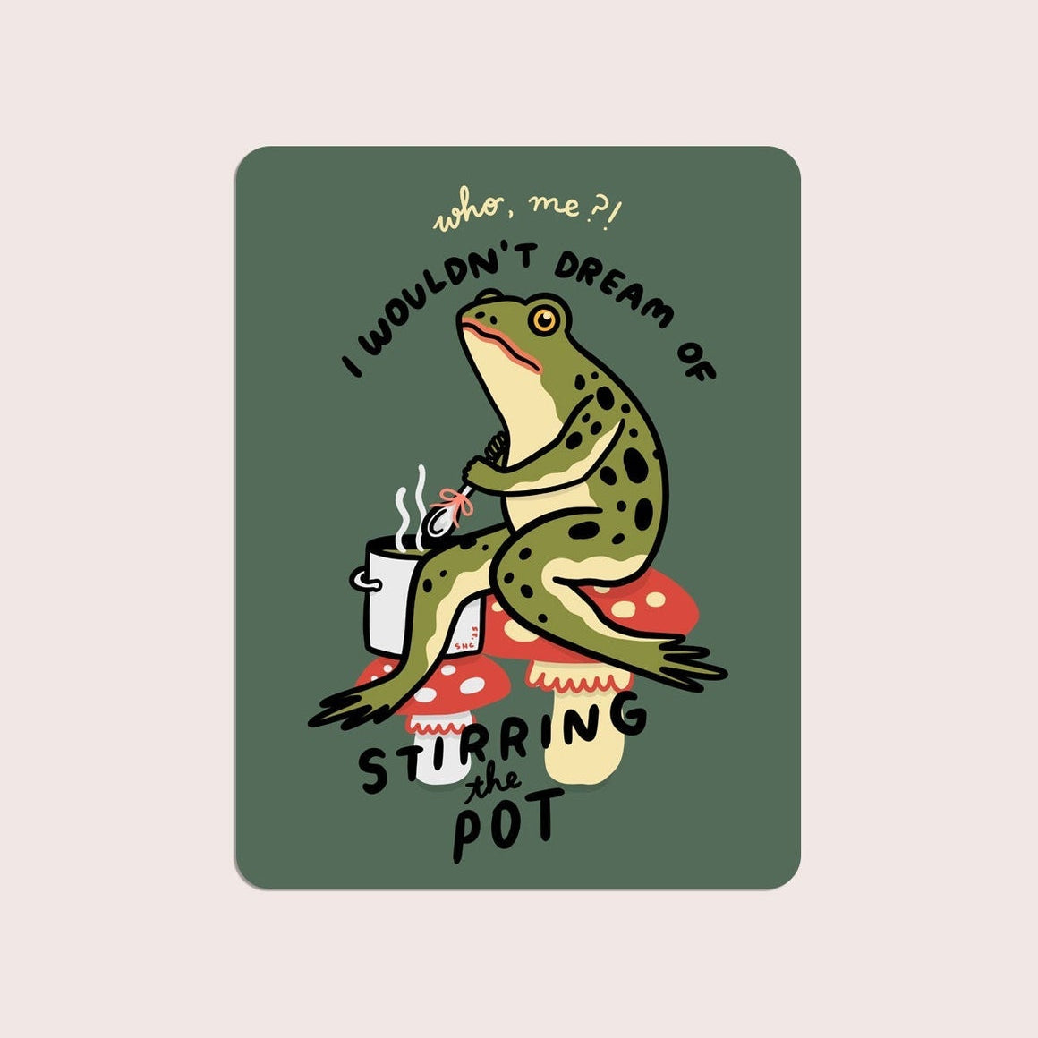 Stirring the Pot Frog Sticker