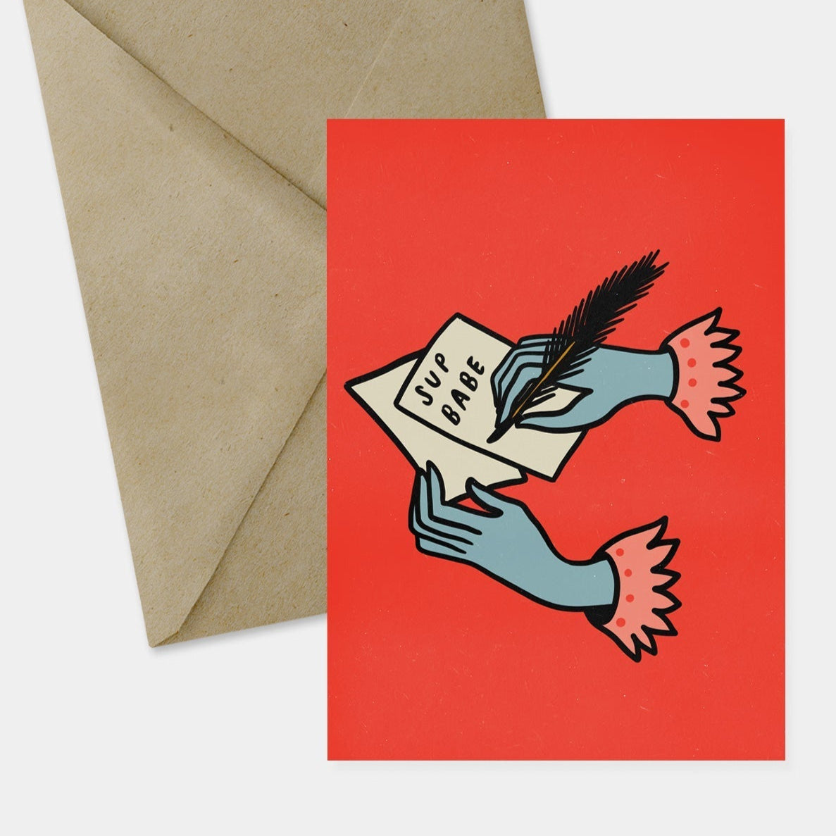 Sup Babe Card