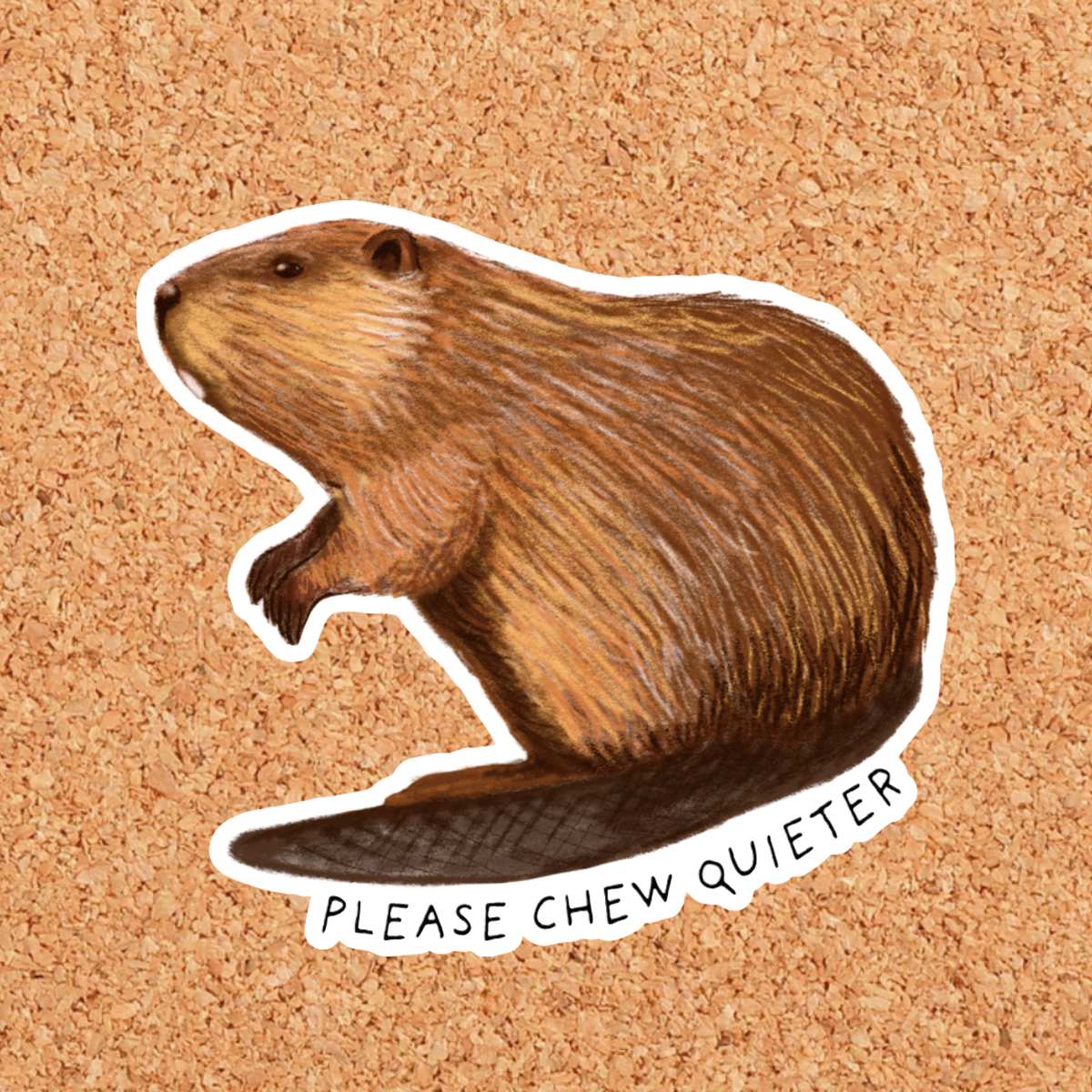 Chew Quieter Beaver Sticker