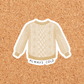 Always Cold Fisherman Sweater Weather Sticker