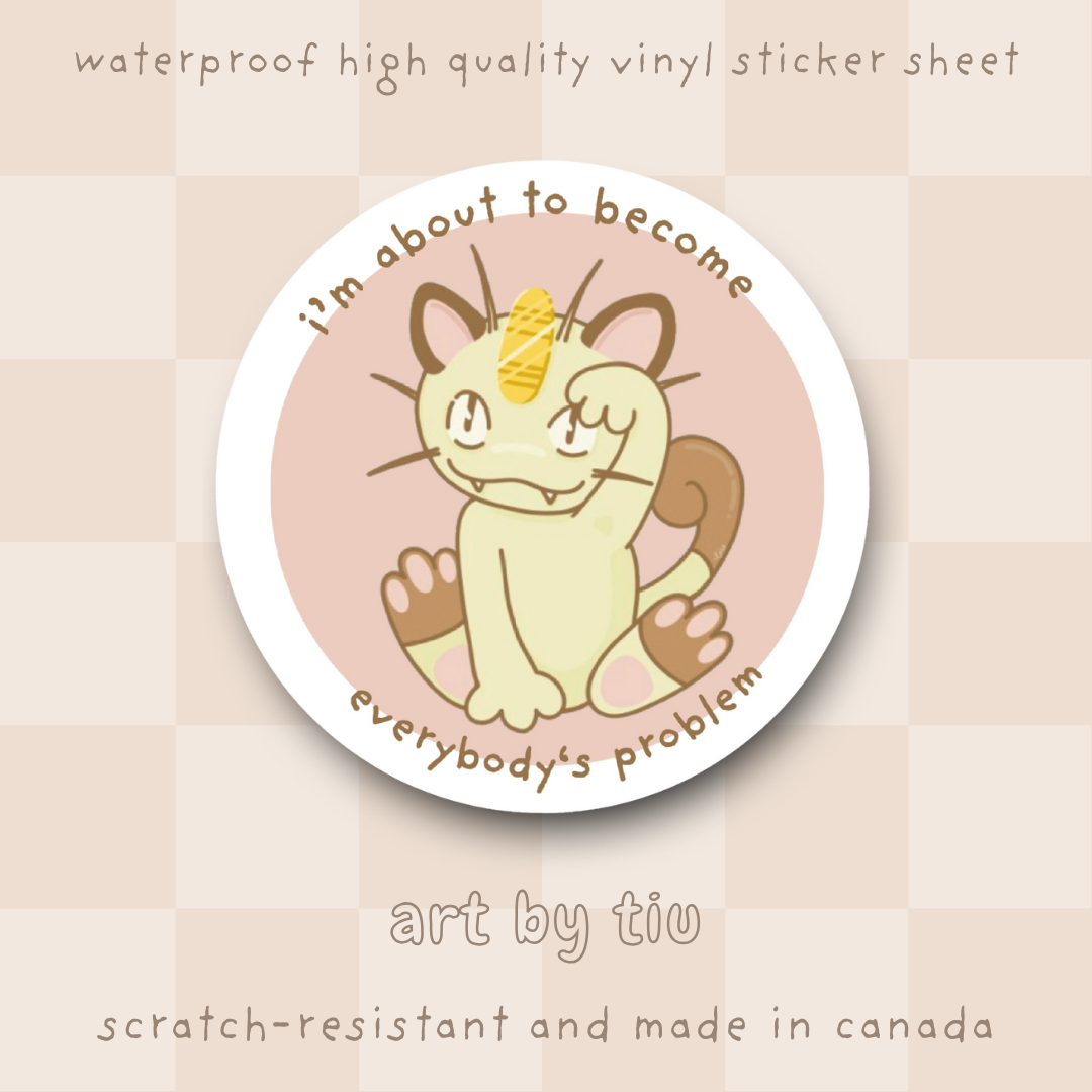 Everybody's Problem Sticker